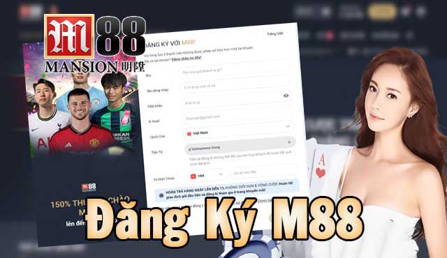 Những lý do nên đăng ký tài khoản tại M88